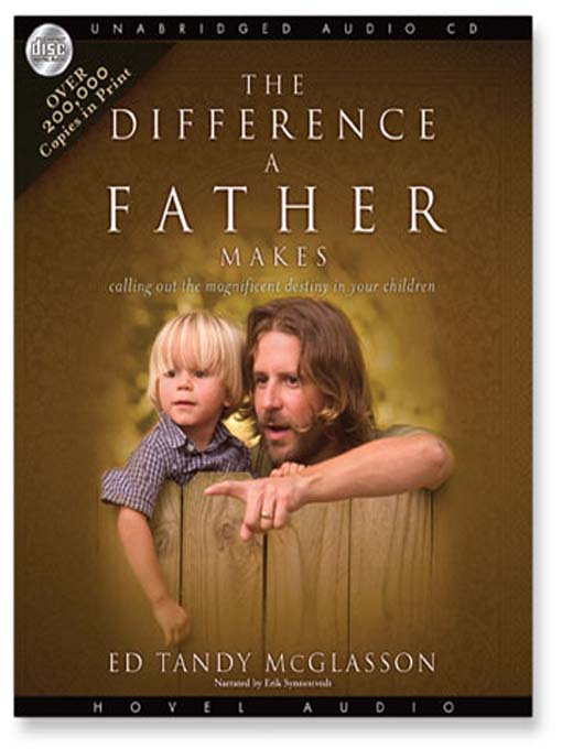 Title details for Difference a Father Makes by Ed McGlasson - Available